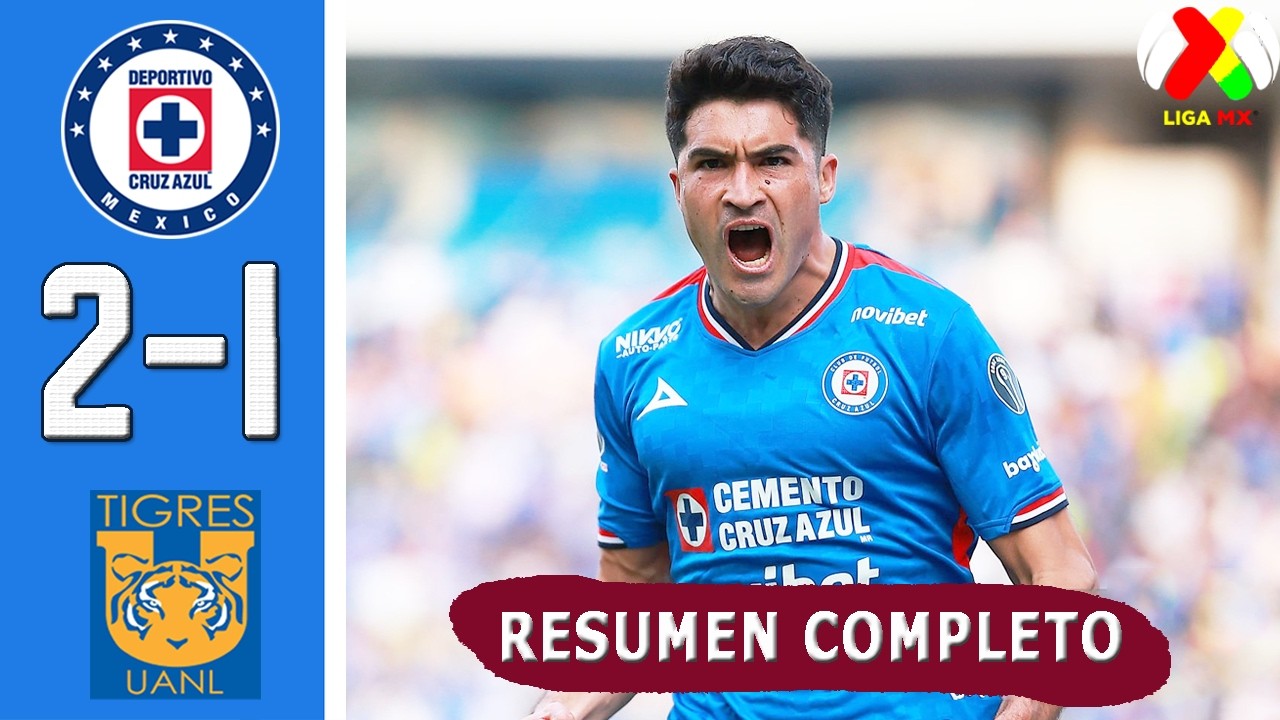 Cruz Azul vs Tigres 2-1 Resumen Y Goles COMPLETO 🔥 Liga MX 2026 Clausura | Jornada 6