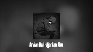 Download Lagu Arvian Dwi - Ajarkan Aku // speed up + reverb MP3