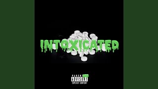 Intoxicated (Extended Version) - Yung Whee1z
