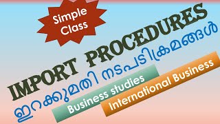 Import procedures malayalam #importprocedures #class11 #businessstudies