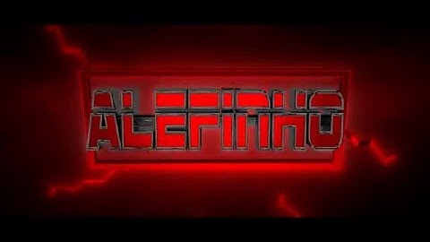 Intro de video sem ser de minecraft - AlefinhoPlays-
