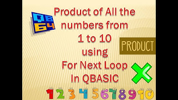 Program to find the Product of All the numbers from 1 to 10 in QBASIC