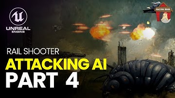 Doug Teaches Ue5 Rail Shooter - Attacking AI | Pt 4