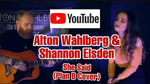 Alton Wahlberg and Shannon Elsden - 'She Said'