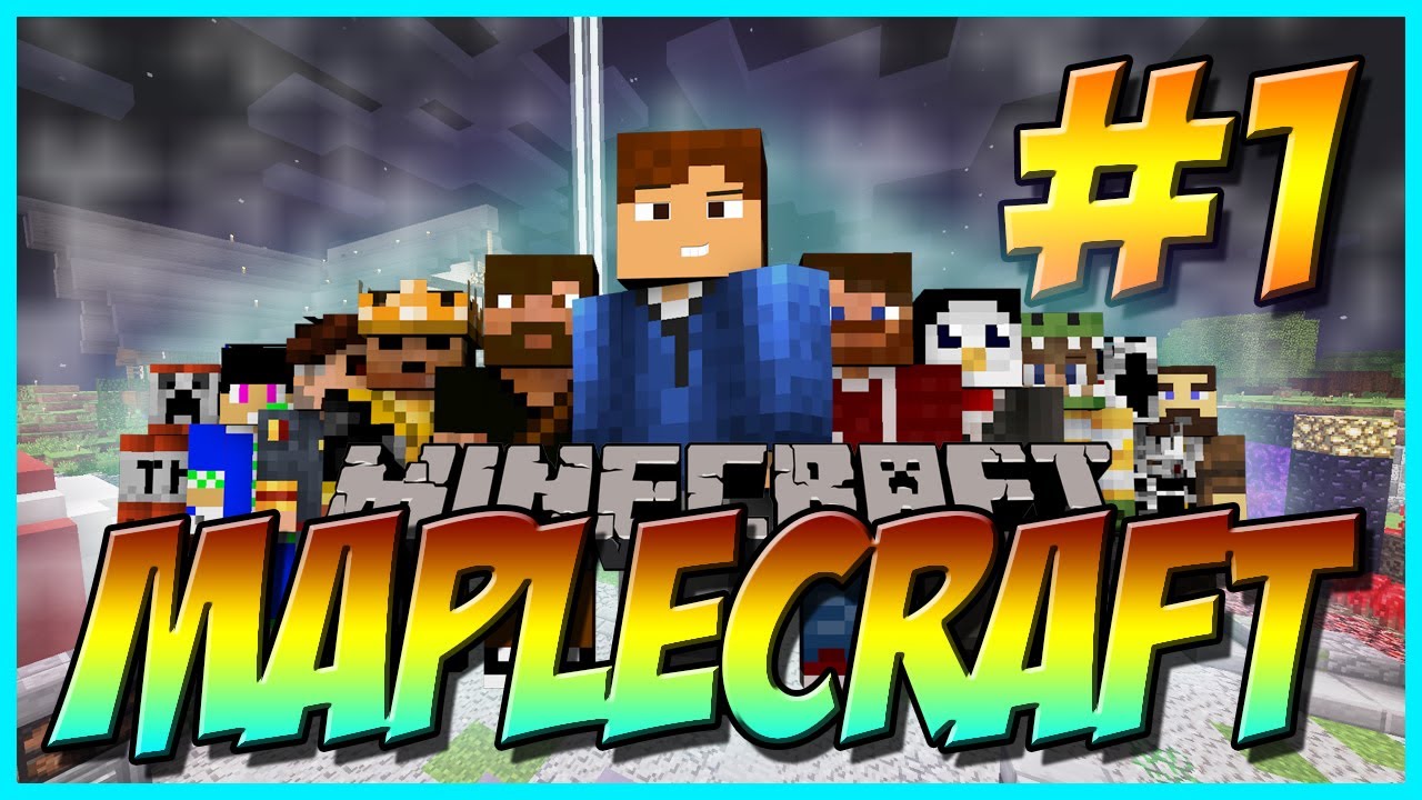 MAPLECRAFT - Minecraft UHC - EPISODE 1 - Welcome to MapleCraft