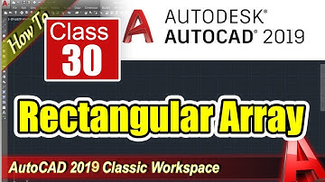 Rectangular Array | AutoCad 2019 Full Course in Urdu/Hindi Part 30