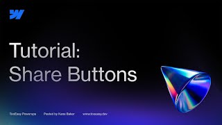 Share Buttons in Webflow | Powerups Tutorial