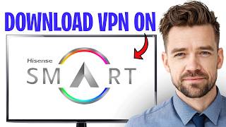 How To Download VPN On Hisense Smart TV - Step By Step (2026) ✅