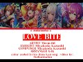 [GAME VER] LOVE BITE / Merm4id / Color coded lyrics | ENG/ROM/KAN