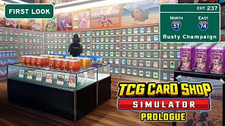 TCG Card Shop Simulator Prologue First Look - Let's Open a Card Store!  Episode 1