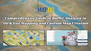 Oil & Gas Mapping Made Easy: Buffer Analysis Techniques #mapog #gis #spatialanalysis #data #mapog