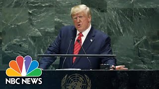 Trump In U.N. Address: 'The Future Does Not Belong To Globalists' | NBC News