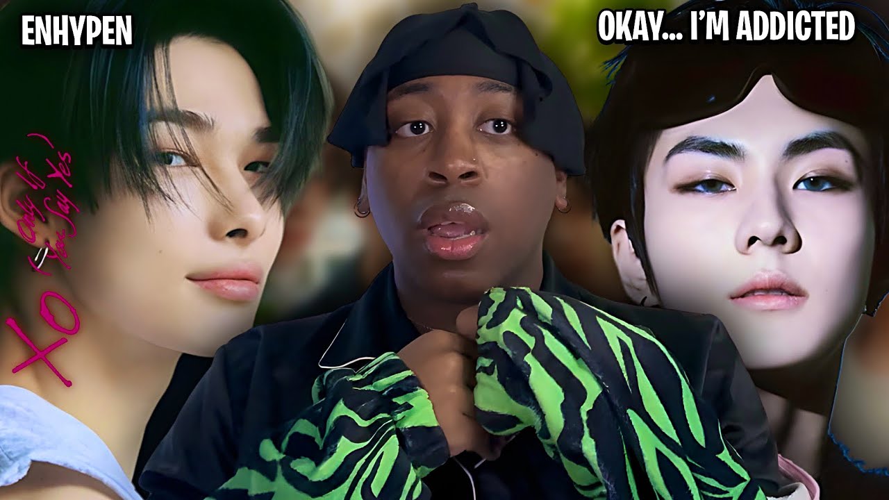 GAY BOY FIRST TIME REACTING To Enhypen ‘XO (Only If You Say Yes)’ MV Reaction | I AM ADDICTED😍😈🔥