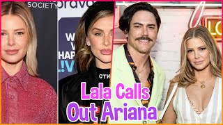 Lala Kent Exposes Ariana Madix's Diva Behavior and Feud with Tom Sandoval | Vanderpump Rules Drama