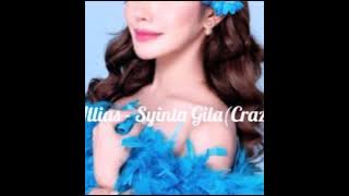 Safiey Illias - Syinta Gila / Crazy Love [ENG LYRICS]