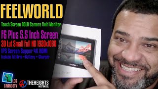 FeelWorld F6 Plus 5.5 Inch Touch Screen DSLR Camera Field Monitor : LGTV Review