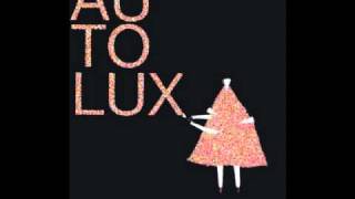 Autolux - The Science of Imaginary Solutions