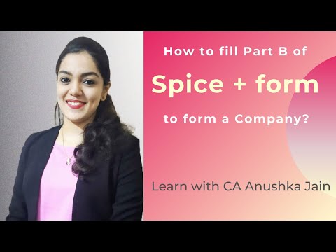 Company Registration in India| How to fill Part B of MCA Form Spice Plus for Incorporation| English