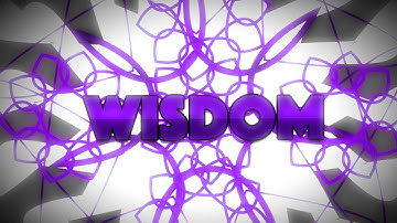 Wisdom intro CE (FIRST BOUNCE SYNC!!)