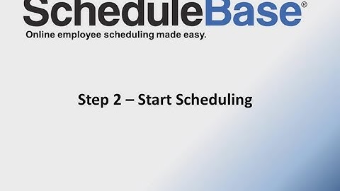 Step 2   Start Scheduling