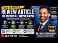 How to Write a Review Article in Medical Research #medicalresearch #medical