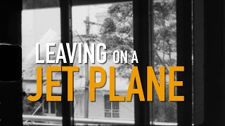 Leaving on a Jet Plane (cover)