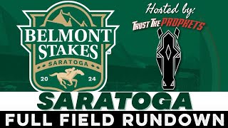 2024 BELMONT STAKES - FULL FIELD RUNDOWN | SARATOGA