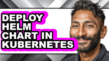 How to Deploy Helm Chart in Kubernetes (only Way)