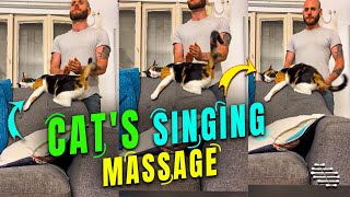 Cat Loves Dad’s Singing Massage