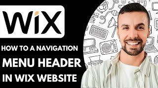 How To A Navigation Menu Header In Wix Website  2025 (Simple Tutorial)