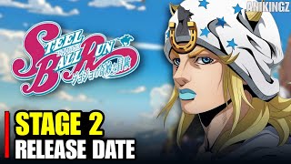 JoJo's Bizarre Adventure Part 7: Steel Ball Run 2nd Stage Release Date