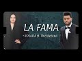 ROSALÍA - LA FAMA ft. The Weeknd (letra/lyrics)