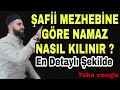 Af mezhebne gre namaz nasil kilinir   afii namaz kln ekli  taha cengiz