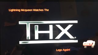 Lightning Mcqueen Watches The Thx Logo Again