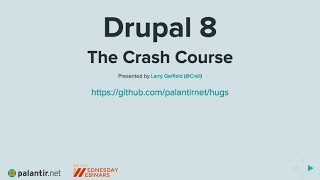 [Srijan Wednesday Webinars] Drupal 8: The Crash Course