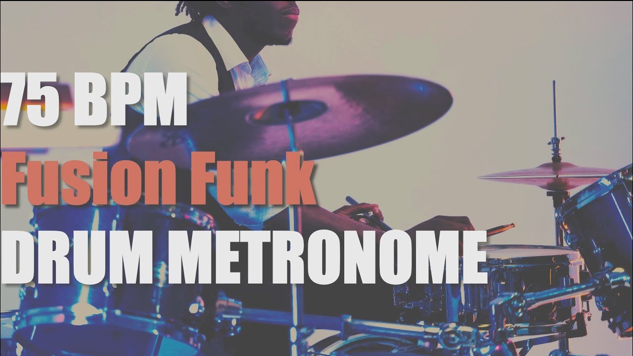 Fusion Funk - Drum Metronome Loop - 75 BPM