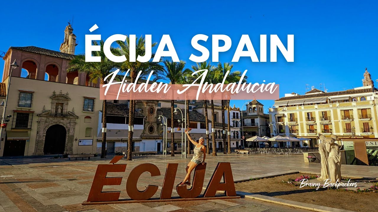 Exploring Écija, Seville, Spain