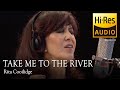 Rita coolidge  take me to the river