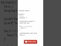 print fectorial of n no.using loop #coding #ai #engineerproblems #codingblocks #codelearning