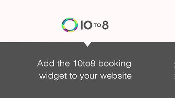 Meet 10to8 - The simple online booking system