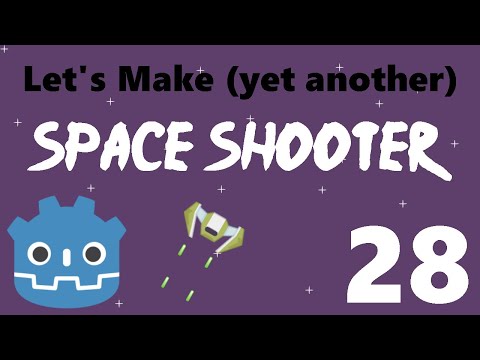 [28] Let’s Make a Godot Space Shooter: Shield Power-Up