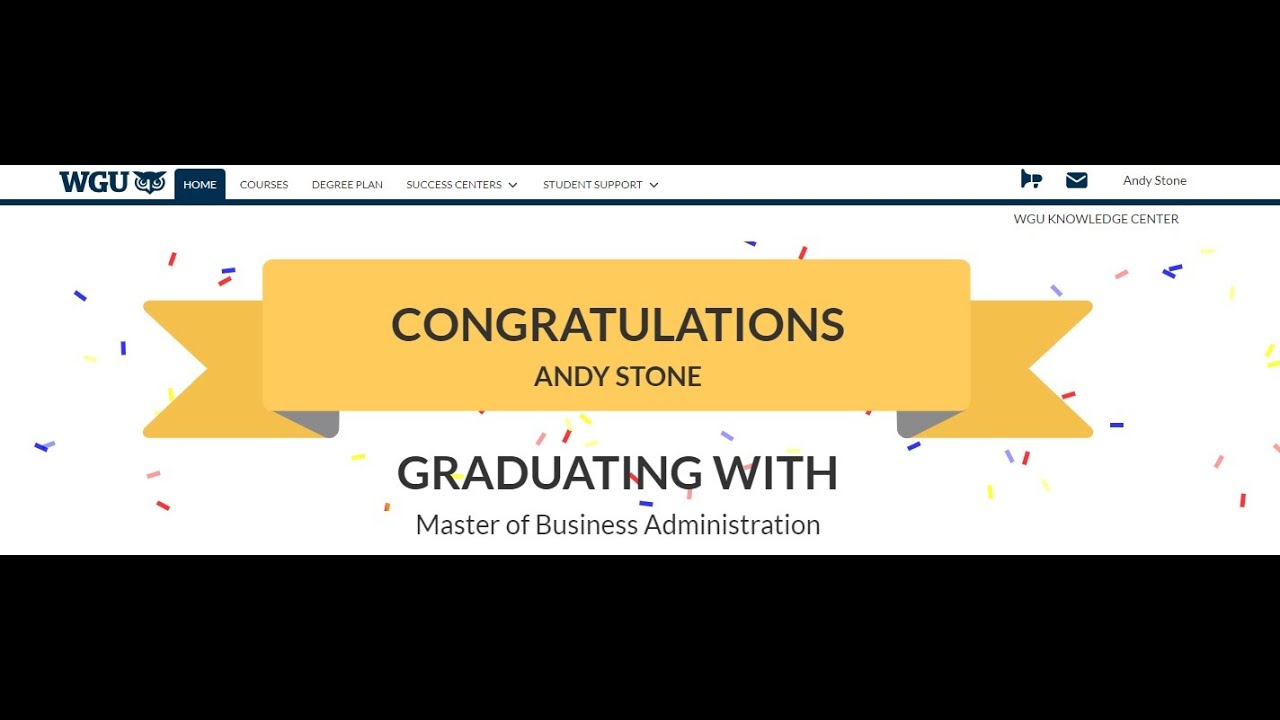 WGU - Part 36:  Long overdue update on my WGU Journey...