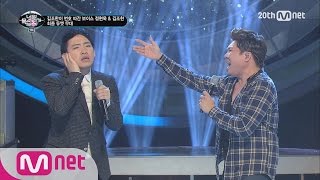 [ICanSeeYourVoice2] Soul Daddy Kim Jo Han’s Energetic Duet Stage EP.07 20151203