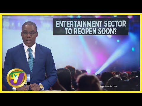 Entertainment Industry Awaits Cabinet's Decision | TVJ News - Mar 1 2022