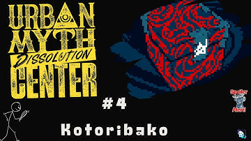 Urban Myth Dissolution Center - Investigation File #4: Kotori-bako (No Commentary)