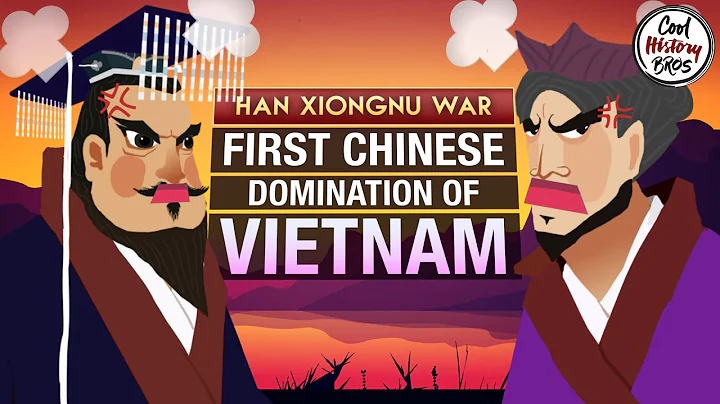 First Chinese Domination of Vietnam & Han Wudi's Conquest of South China - Han Xiongnu War 4 - DayDayNews