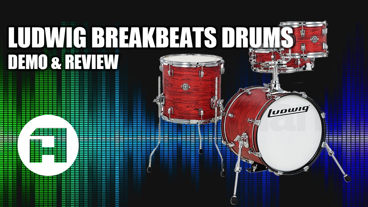 Ludwig Breakbeats Drums Demo & Review YouTube