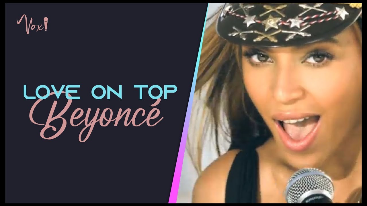BEYONCÉ - LOVE ON TOP - Version by Voxi - YouTube
