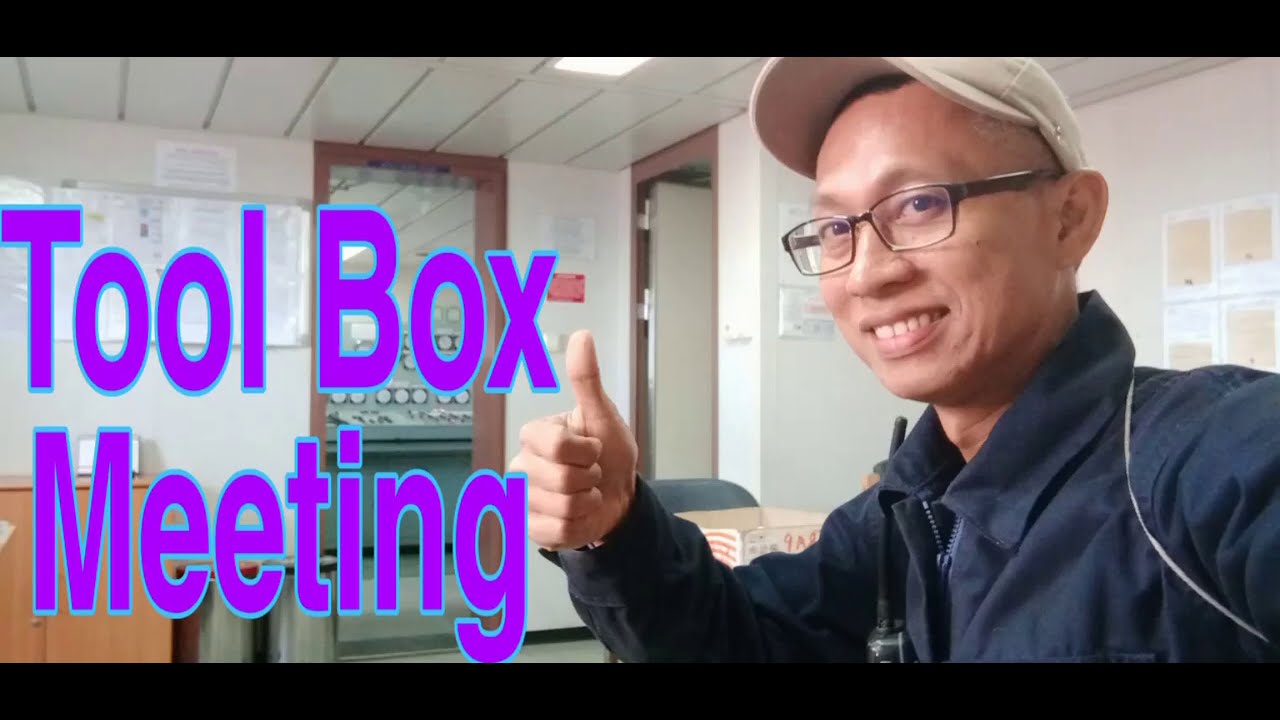 Onboard Actual Toolbox Meeting YouTube Onboard Actual Toolbox Meeting YouTube