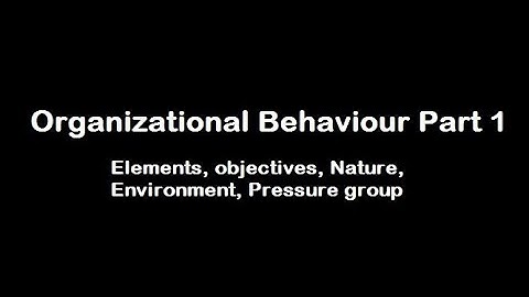 Organizational Behaviour Part 2 MBA BBA (Malayalam)
